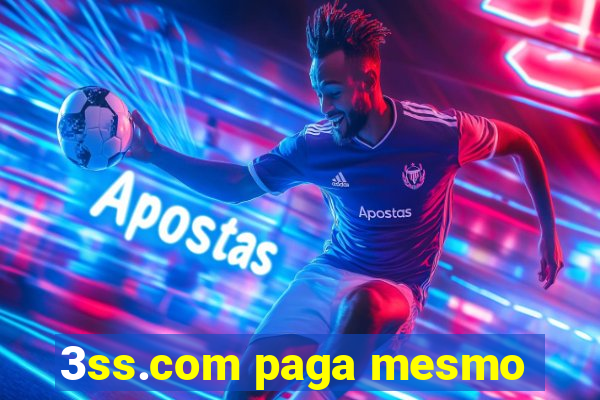 3ss.com paga mesmo